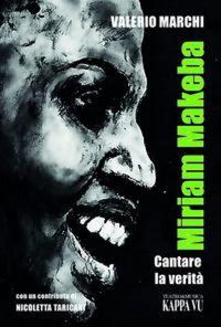 Produktbild: Miriam Makeba. Cantare la verit&agrave;