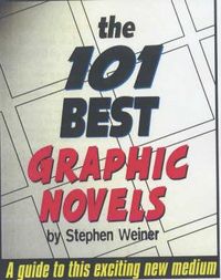 Produktbild: Weiner, S:  The 101 Best Graphic Novels