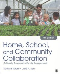 Bild vom Artikel Home, School, and Community Collaboration: Culturally Responsive Family Engagement vom Autor Kathy Beth/ Ray, Julie A. Grant
