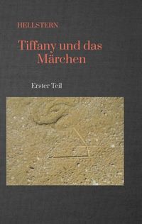Produktbild: Tiffany und das M&auml;rchen (Softcover)