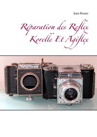 Produktbild: R&eacute;paration des Reflex Korelle Et Agiflex
