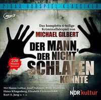 Produktbild: Gilbert, M. Mann, der nicht schlafen konnte/MP3-CD
