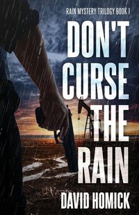 Produktbild: Don't Curse the Rain (Rain Mystery Trilogy Book 1)