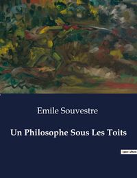 Produktbild: Un Philosophe Sous Les Toits