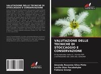 Produktbild: VALUTAZIONE DELLE TECNICHE DI STOCCAGGIO E CONSERVAZIONE