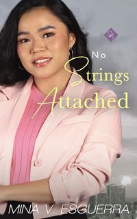 Produktbild: No Strings Attached (Chic Manila, #3)