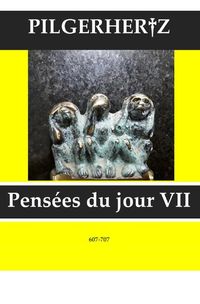 Produktbild: Pens&eacute;es du jour / Pens&eacute;es du jour VII