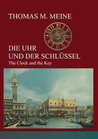 Produktbild: Die Uhr und der Schl&uuml;ssel