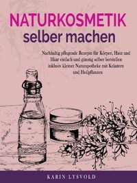Produktbild: Naturkosmetik selber machen