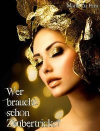 Produktbild: Wer braucht schon Zaubertricks?