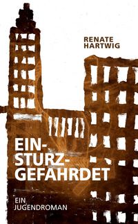 Produktbild: Einsturzgef&auml;hrdet