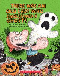 Produktbild: There Was an Old Lady Who Swallowed a Ghost! (Board Book)