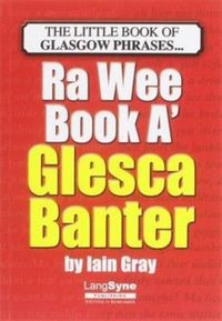 Produktbild: Gray, I: Wee Book a Glesca Banter
