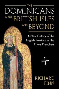 Produktbild: The Dominicans in the British Isles and Beyond