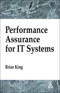 Produktbild: King, B: Performance Assurance for IT Systems