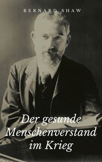 Produktbild: Der gesunde Menschenverstand im Krieg