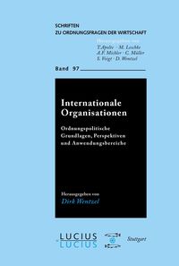 Internationale Organisationen Dirk Wentzel