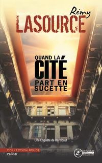 Produktbild: Barbicaut : Quand la Cite Par en Sucette