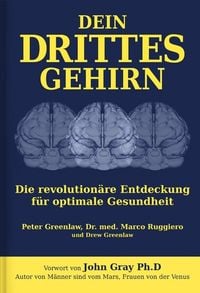 Produktbild: Greenlaw, P: Dein Drittes Gehirn