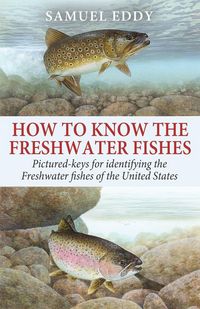Produktbild: How to Know the Freshwater Fishes