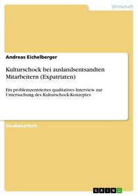 Produktbild: Kulturschock bei auslandsentsandten Mitarbeitern (Expatriaten)