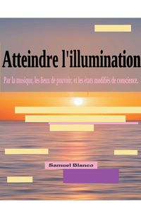 Produktbild: Atteindre l'illumination