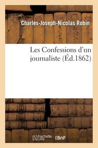 Produktbild: Les Confessions d'un journaliste