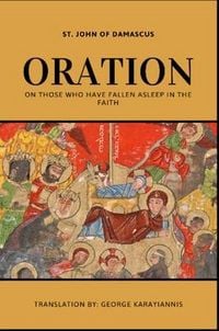 Produktbild: Oration on those who have fallen asleep in faith
