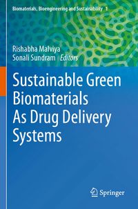Produktbild: Sustainable Green Biomaterials As Drug Delivery Systems