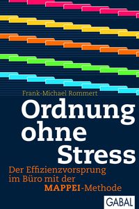 Bild vom Artikel Ordnung ohne Stress vom Autor Frank-Michael Rommert