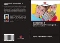 Produktbild: Disposition &agrave; communiquer en anglais