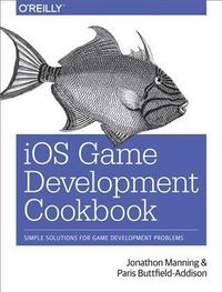 Produktbild: IOS Game Development Cookbook