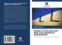 Produktbild: Glaube an eine gerechte Welt und subjektives Wohlbefinden