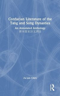 Produktbild: Confucian Literature of the Tang and Song Dynasties