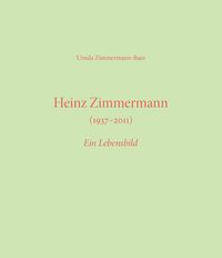 Produktbild: Heinz Zimmermann (1937&ndash;2011)