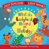Produktbild: What the Ladybird Heard on Holiday