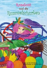 Produktbild: Roselotti und die Rummelschurken