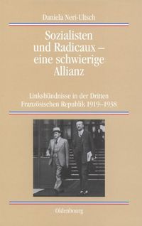 Produktbild: Sozialisten und Radicaux - eine schwierige Allianz