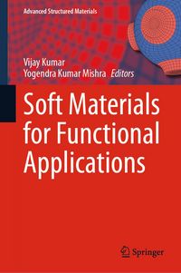 Produktbild: Soft Materials for Functional Applications