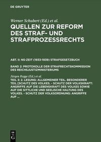 Produktbild: 2. Lesung: Allgemeiner Teil. Besonderer Teil [Schutz des Volkes. - Schutz der Volkskraft: Angriffe auf die Lebenskraft des Volkes sowie auf die sittli