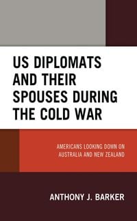 Produktbild: US Diplomats and Their Spouses during the Cold War