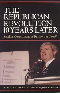Produktbild: The Republican Revolution 10 Years Later