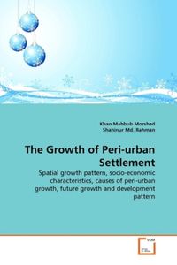 Produktbild: Morshed, K: Growth of Peri-urban Settlement