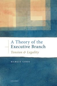 Produktbild: A Theory of the Executive Branch