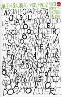 Produktbild: Non finch&eacute; vivo. Poesie inedite 1942-1996. Testo inglese a fronte