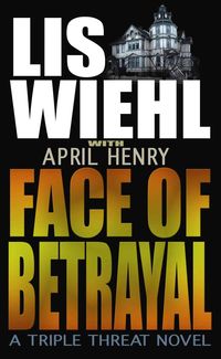 Produktbild: Face of Betrayal: Faith and Consequences Series, Book #1
