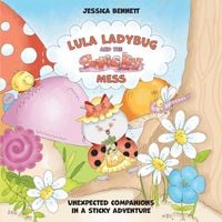 Produktbild: Lula Ladybug and the Sticky Mess