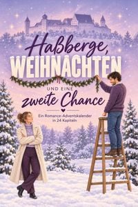 Produktbild: Ha&szlig;berge, Weihnachten und eine zweite Chance