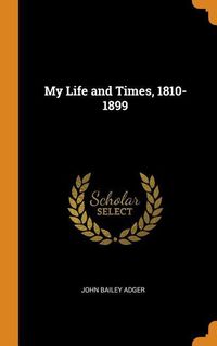 Produktbild: MY LIFE & TIMES 1810-1899