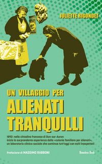 Produktbild: Un villaggio per alienati tranquilli